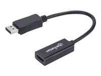 MANHATTAN DisplayPort to HDMI adapter DisplayPort Male to HDMI Female Passive Black length of cable 15.4cm 39.12inch